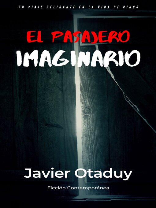 Title details for El Pasajero Imaginario by Javier Otaduy - Available
